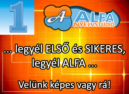 LEGYÉL ALFA!